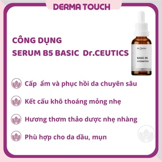 Serum Basic B5 Dr.Ceutics Hydration dành cho da dầu mụn 30g - 100g Dược mỹ phẩm Derma Touch