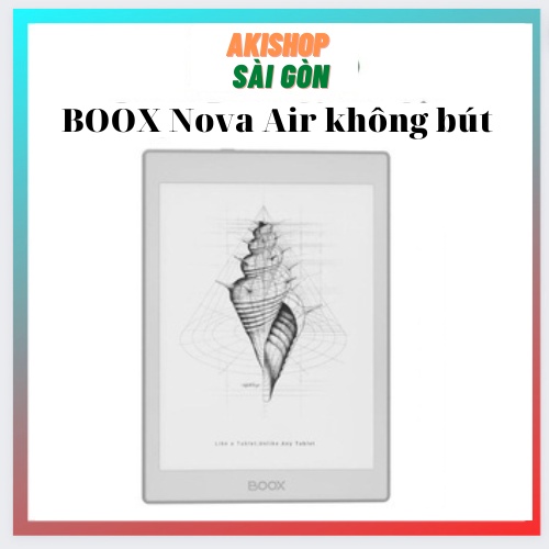 Máy đọc sách Boox Nova Air không bút