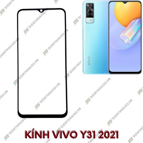 Kính vivo y31 2021 (kính ép)