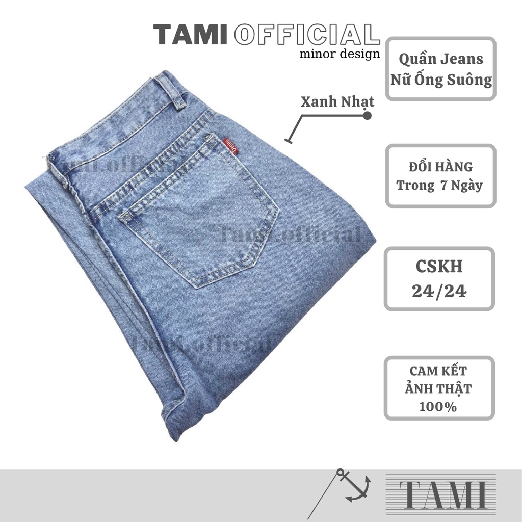 Quần Jeans NỮ ỐNG RỘNG Màu Xanh Nhạt Unisex SIÊU HÁCH DÁNG Bán Chạy TOP 1 [ TAMI Official ] | BigBuy360 - bigbuy360.vn