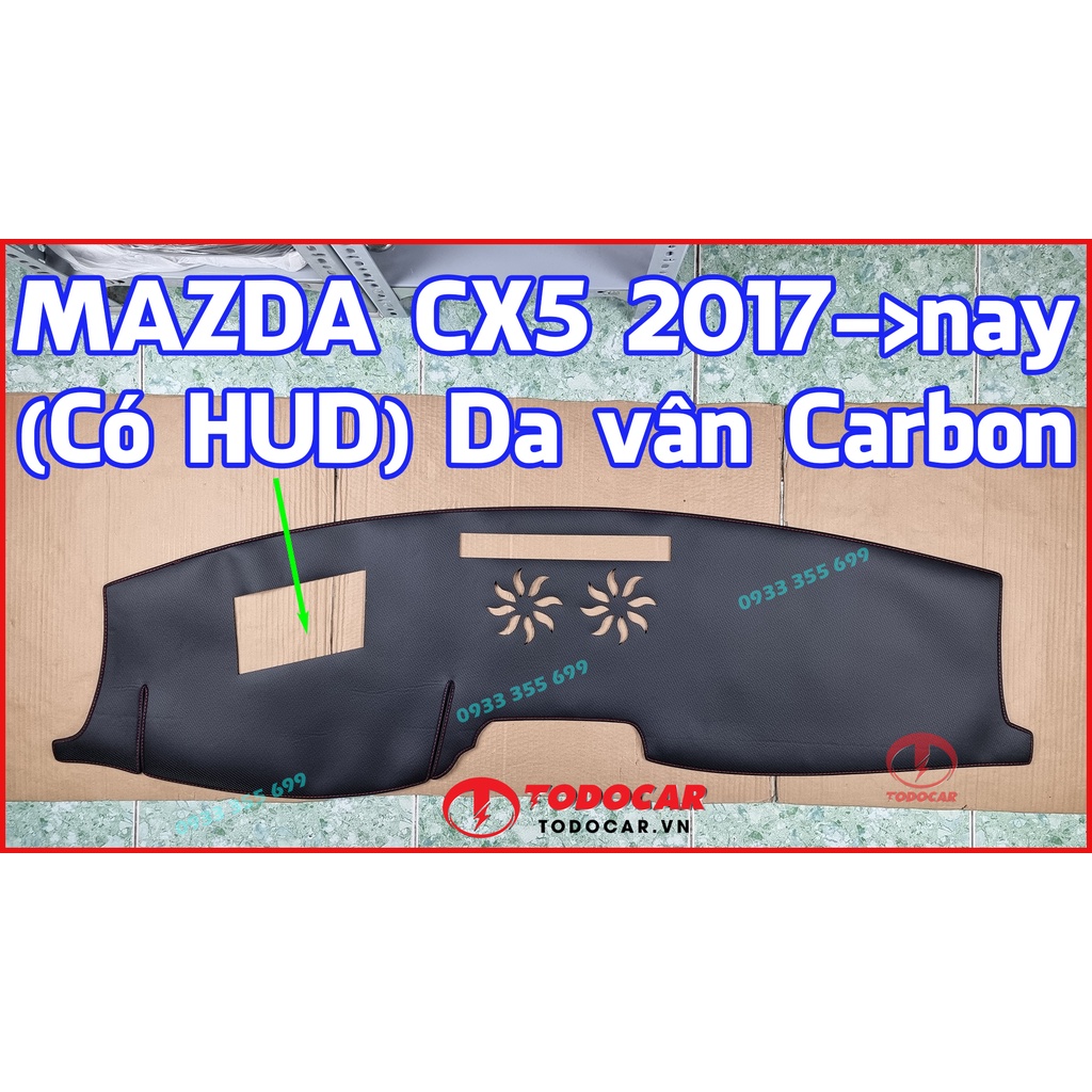 Thảm Taplo MAZDA CX5 bằng Nhung lông Cừu, Da vân Carbon, Da vân Gỗ 2012 13 2014 2015 2016 2017 2018 2019 2020 2021 2022