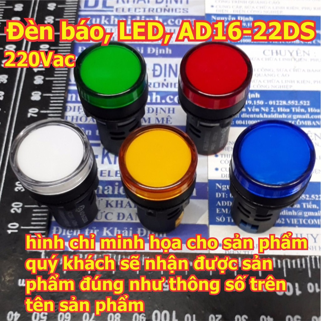 2 cái Đèn báo có điện áp, đèn báo nguồn, LED, AD16-22DS, điện áp 220Vac kde5509