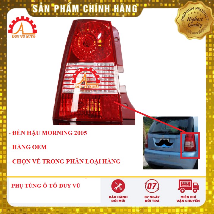 ĐÈN HẬU KIA MORNING ĐỜI 2005, 2006, 2007