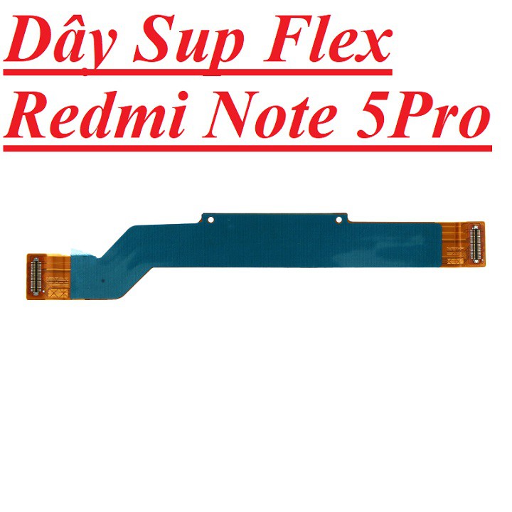 🌟 Cáp Flex Cable 🌟 Cáp Nối Day Nói Main Sạc Main Sạc for Xiaomi Redmi Note 5 Pro  Zin New Chính Hãng