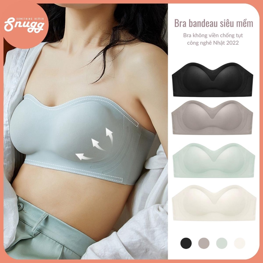 Bra bandeaux siêu mềm - Bra không dây chống tụt công nghệ Nhật 2022 - SNU2146