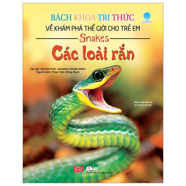 Sách thiếu nhi - Bách khoa tri thức về khám phá thế giới cho trẻ em - Các loài rắn
