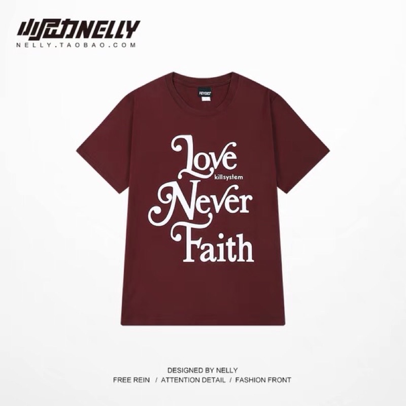 Áo phông nelly heybig sale (có sẵn) 19 love never faith