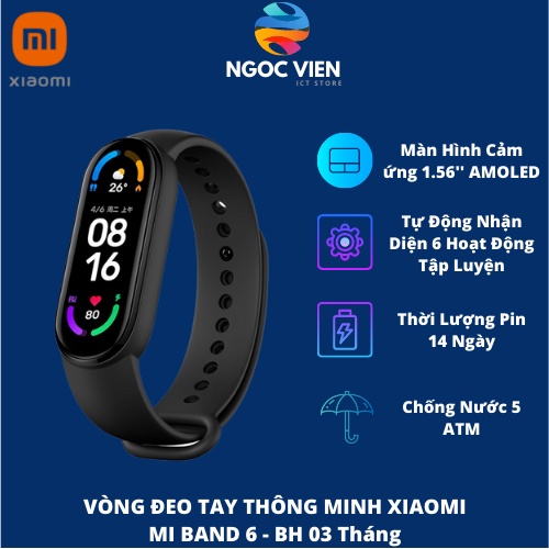 [Mã 154ELSALE2 giảm 7% đơn 300K] Vòng Tay Thông Minh Xiaomi Mi Band 6 - Bản nội địa Trung Quốc - Ngocvienstore