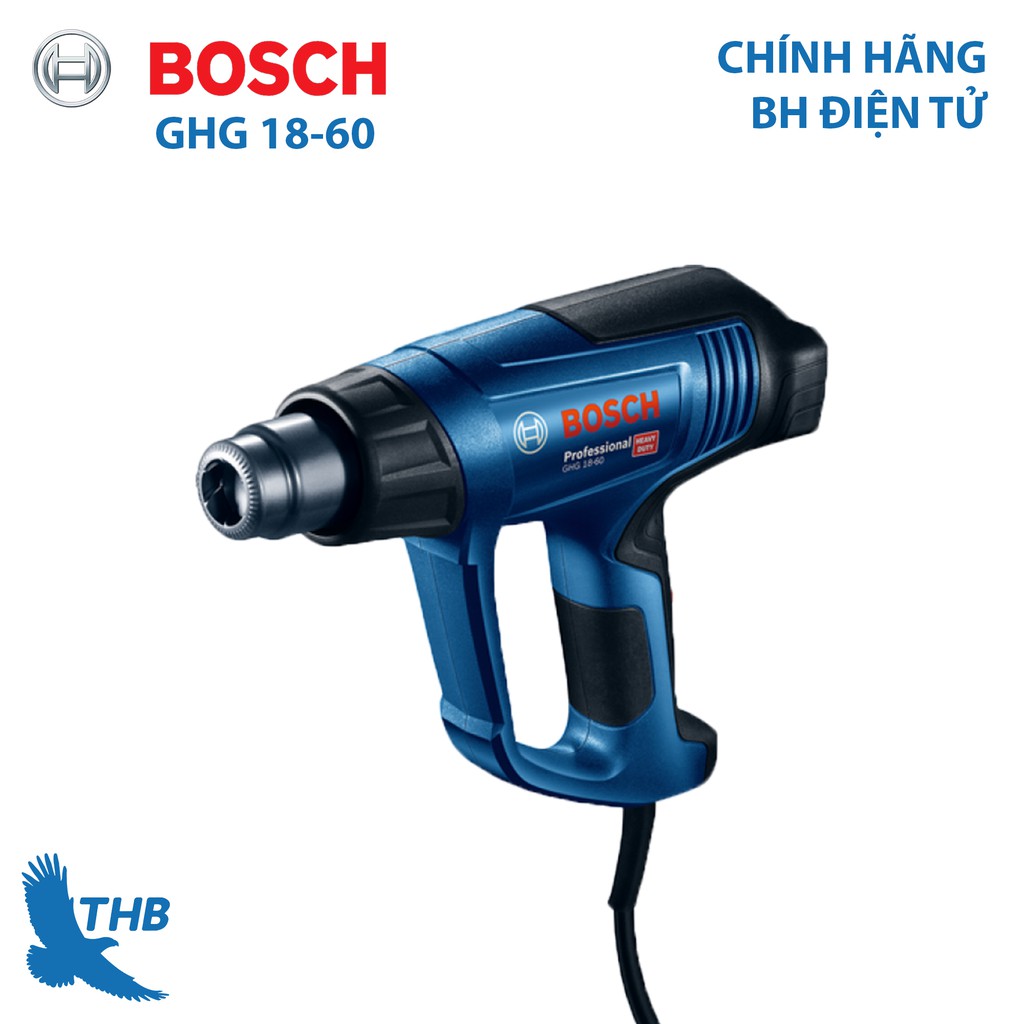 Máy thổi hơi nóng Máy khò nhiệt Bosch GHG 18-60 Bảo hành điện tử 6 tháng Xuất xứ Rumani