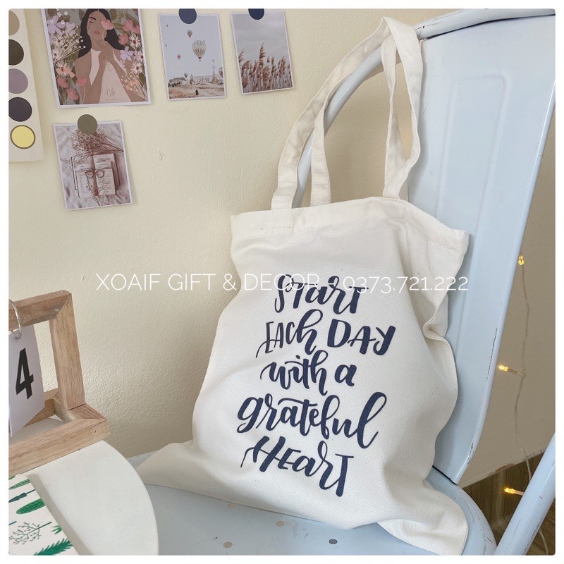 Túi tote vải canvas in chữ Start each day túi đeo vai có khoá miệng