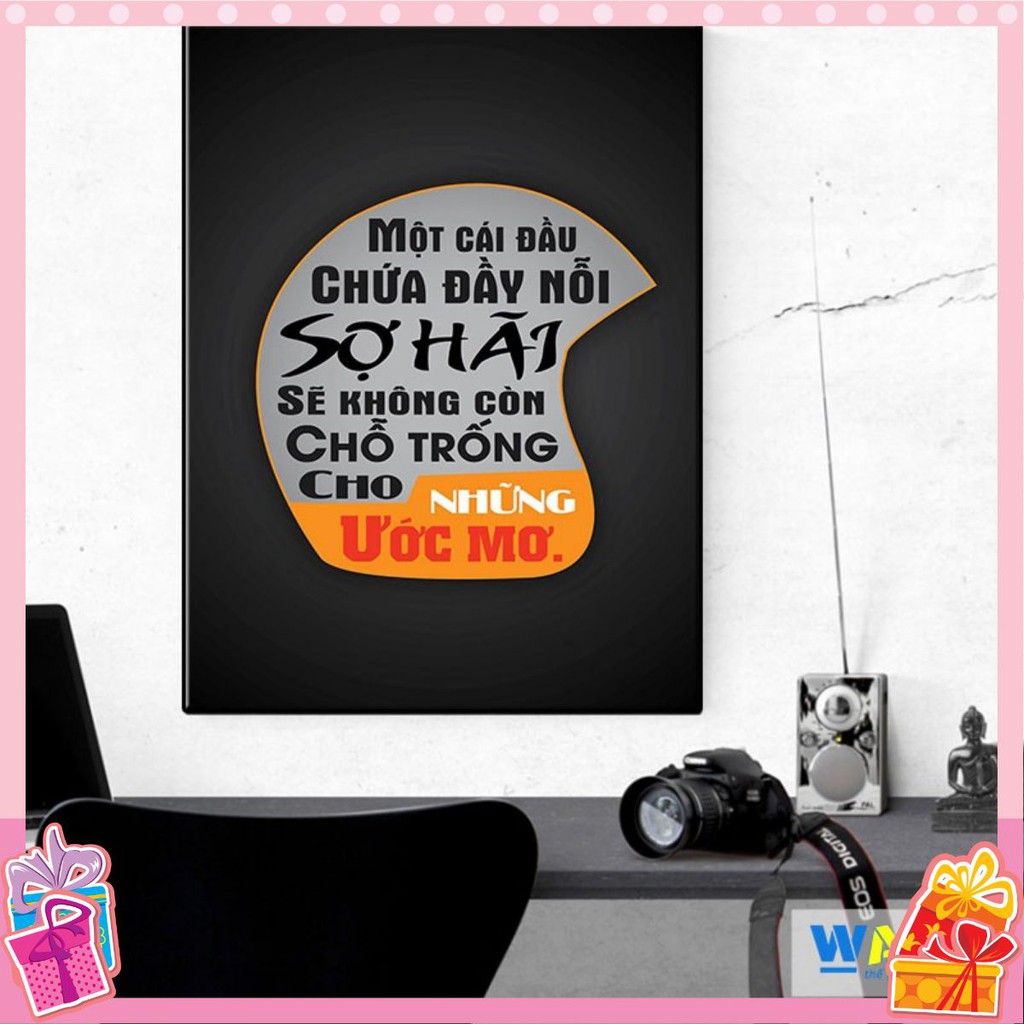 Tranh canvas “Một cái đầu chứa toàn nỗi sợ hãi, sẽ không còn chỗ trống cho những ước mơ” – W018