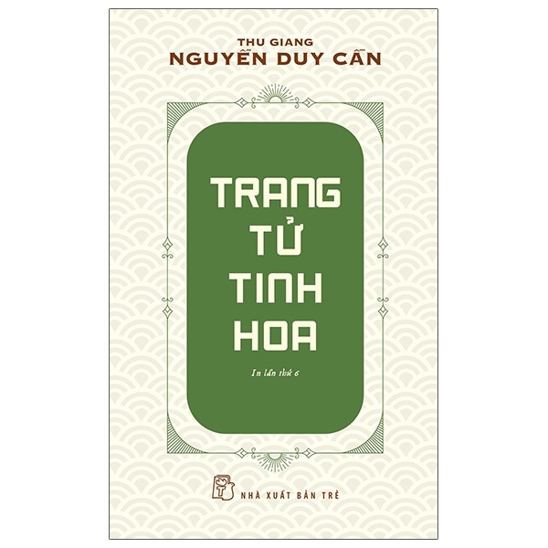 Sách - Trang Tử Tinh Hoa (TB 2021)