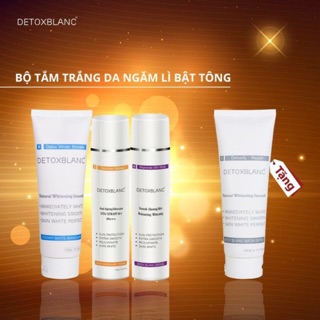 BỘ TẮM TRẮNG CHO DA NGĂM LỲ DETOX BLANC