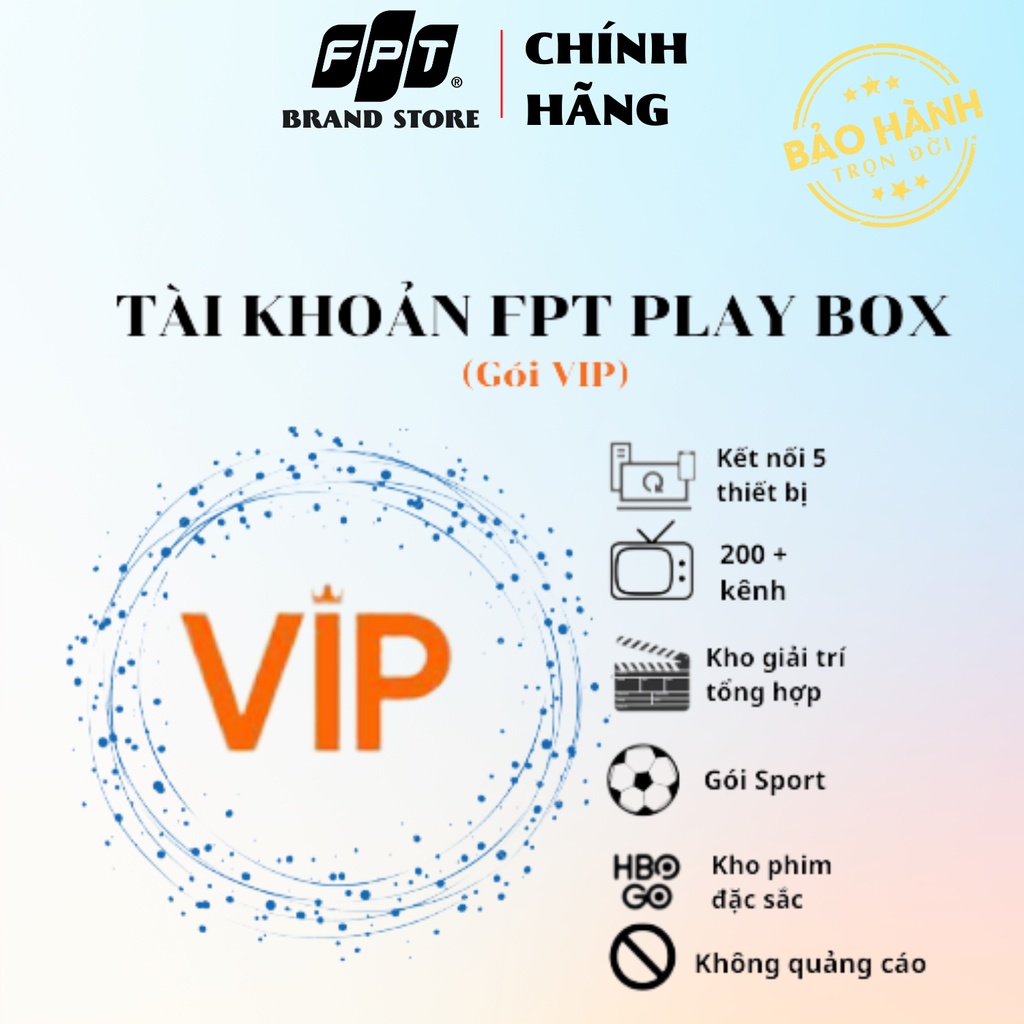 Hồ Chí Minh [E-Voucher] Gói VIP - FPT Play chính chủ -  Chia sẻ 5 thiết bị xem HBO GO không quảng cáo