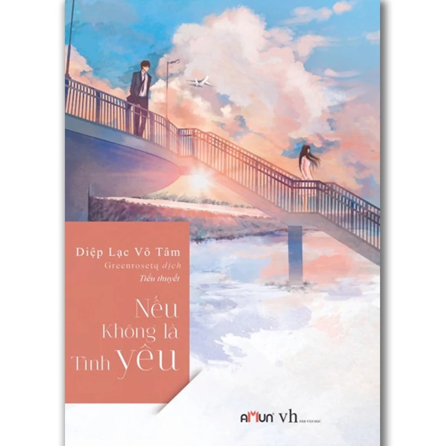 Sách - Nếu không là tình yêu (Tái bản 2019)