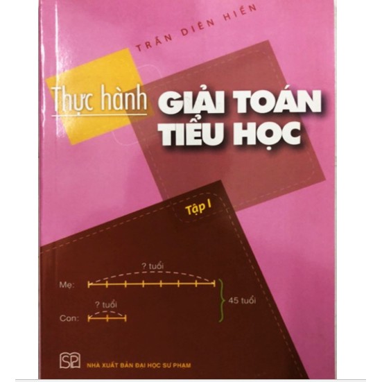 Sách - Thực hành Giải toán Tiểu học Tập 1