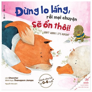 Sách ehon - đừng lo lắng rồi mọi chuyện sẽ ổn thôi