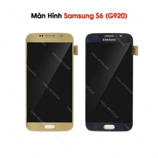 Màn Hình SamSung Galaxy S6 Zin chính hãng ( LƯU ẢNH 10%)