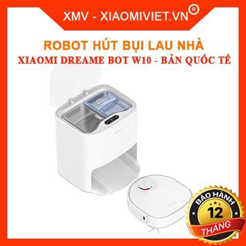 [Mã ELHA10 giảm 6% đơn 5TR] Robot Hút Bụi Lau Nhà Dreame Bot W10 Bảo Hành 12 Tháng Bản Quốc Tế