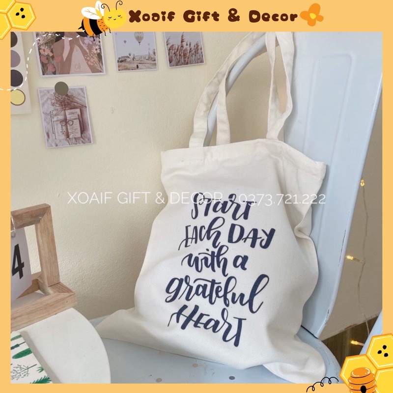 Túi tote vải canvas in chữ Start each day túi đeo vai có khoá miệng