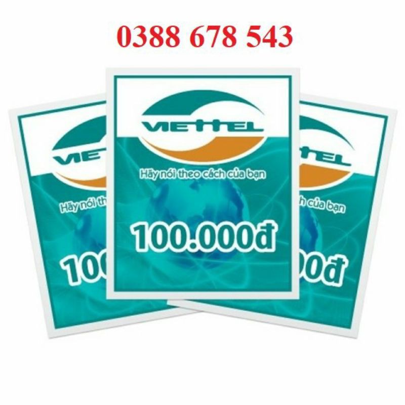 Thẻ Cào Viettel 100K Siêu Rẻ