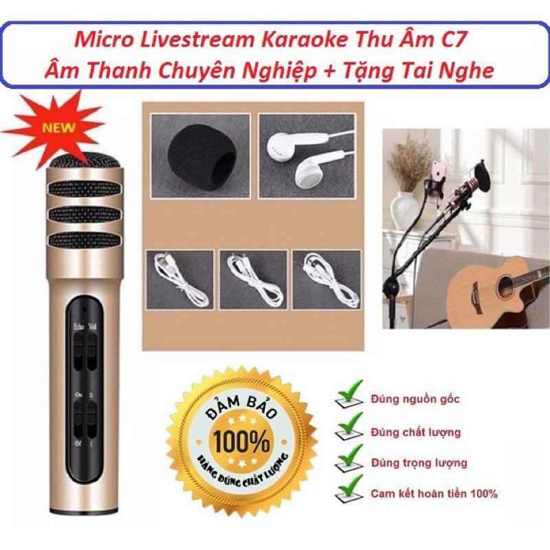 Micro Livestream C7 Loại 1,Thu Âm Hát Karaoke Livestream 3 in 1 - Chính hãng - Bh 12 tháng