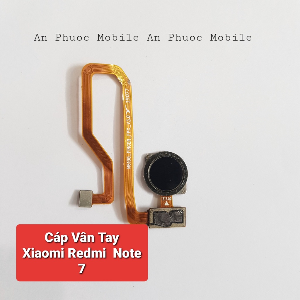 Cáp vân tay Điện thoại Xiaomi Redmi Note 7 hàng Zin tháo máy