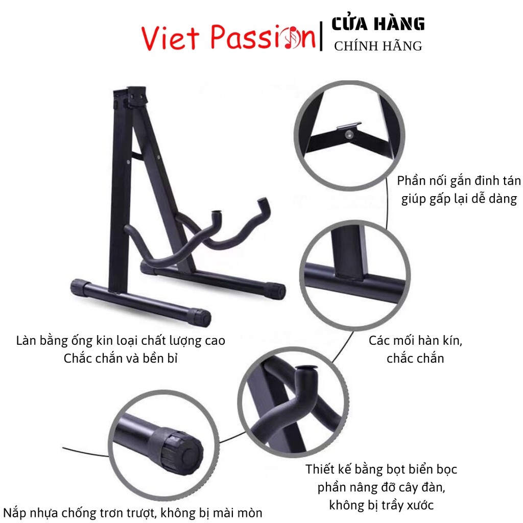 Chân để đàn guitar chữ A giá đỡ đàn chắc chắn giúp nâng đỡ cây đàn chất lượng Viet Passion
