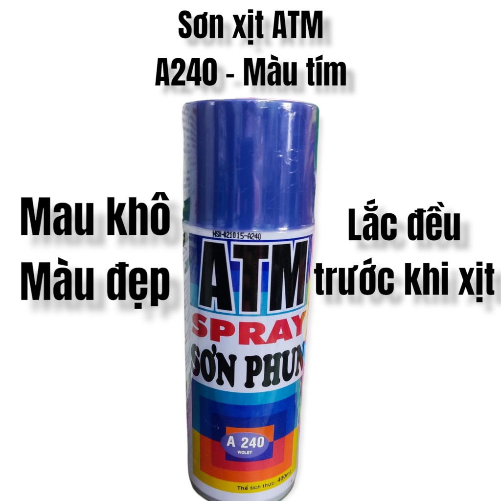 Sơn xịt ATM - A219  màu kem -A241 vàng nghệ -A240 tím -A299 hồng - 400ml