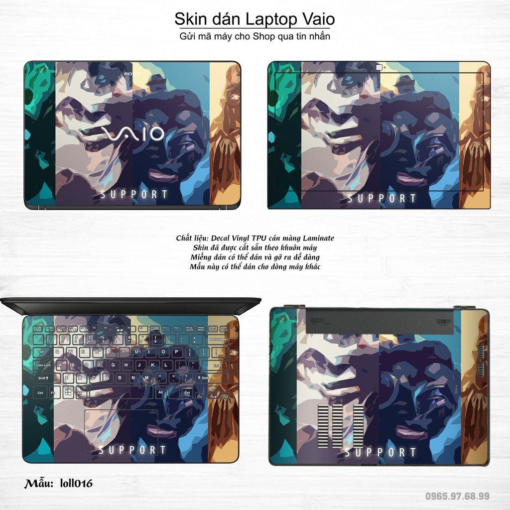 Skin dán Laptop Sony Vaio in hình Liên Minh Huyền Thoại _nhiều mẫu 2 (inbox mã máy cho Shop)