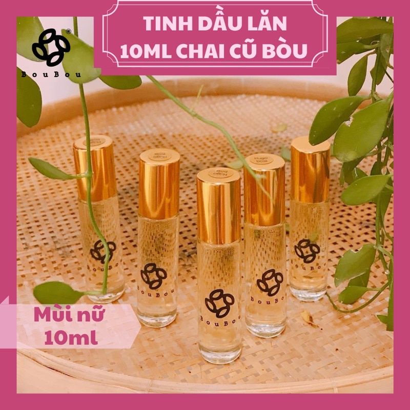[NƯỚC HOA BÒU] Tinh dầu nước hoa lăn 10ml mẫu cũ