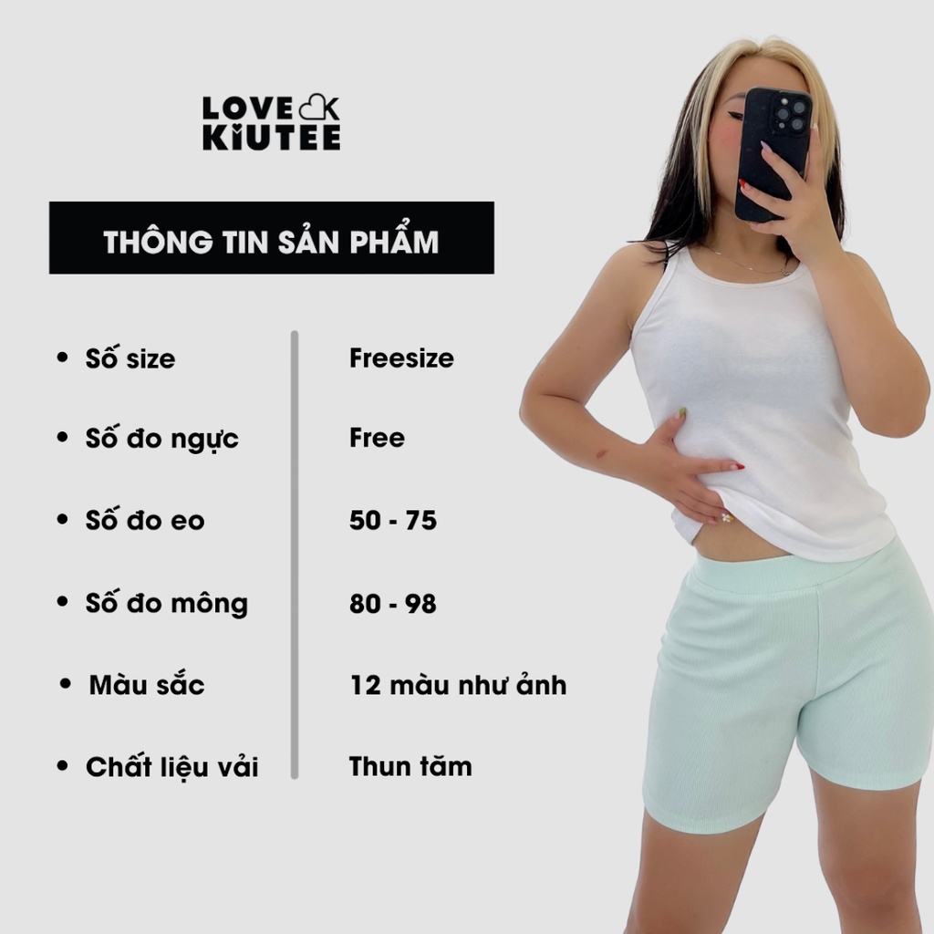 Quần đùi biker thun tăm nhiều màu năng động LOVEKIUTEE