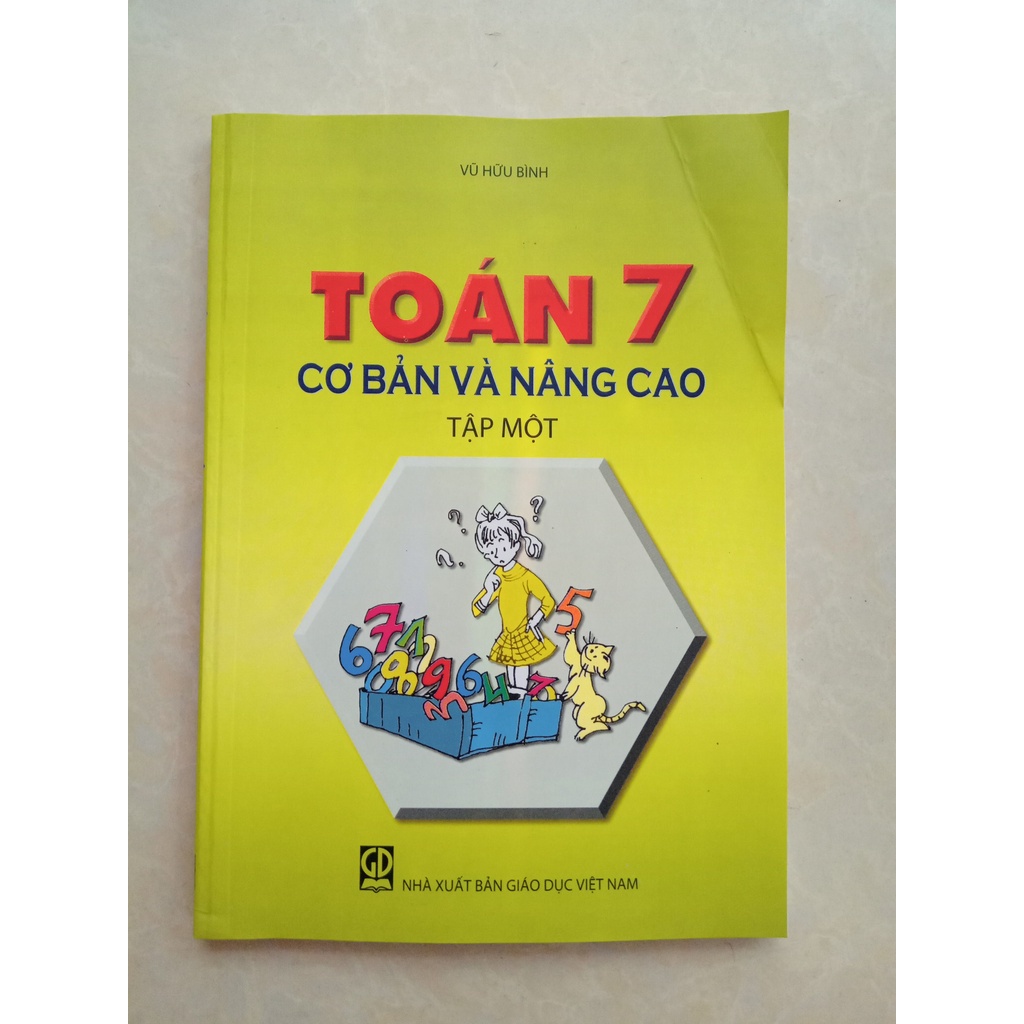 Sách - Toán 7 Cơ bản và Nâng cao Tập 1