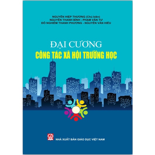 Sách - Đại Cương Công Tác Xã Hội Trường Học (DN)