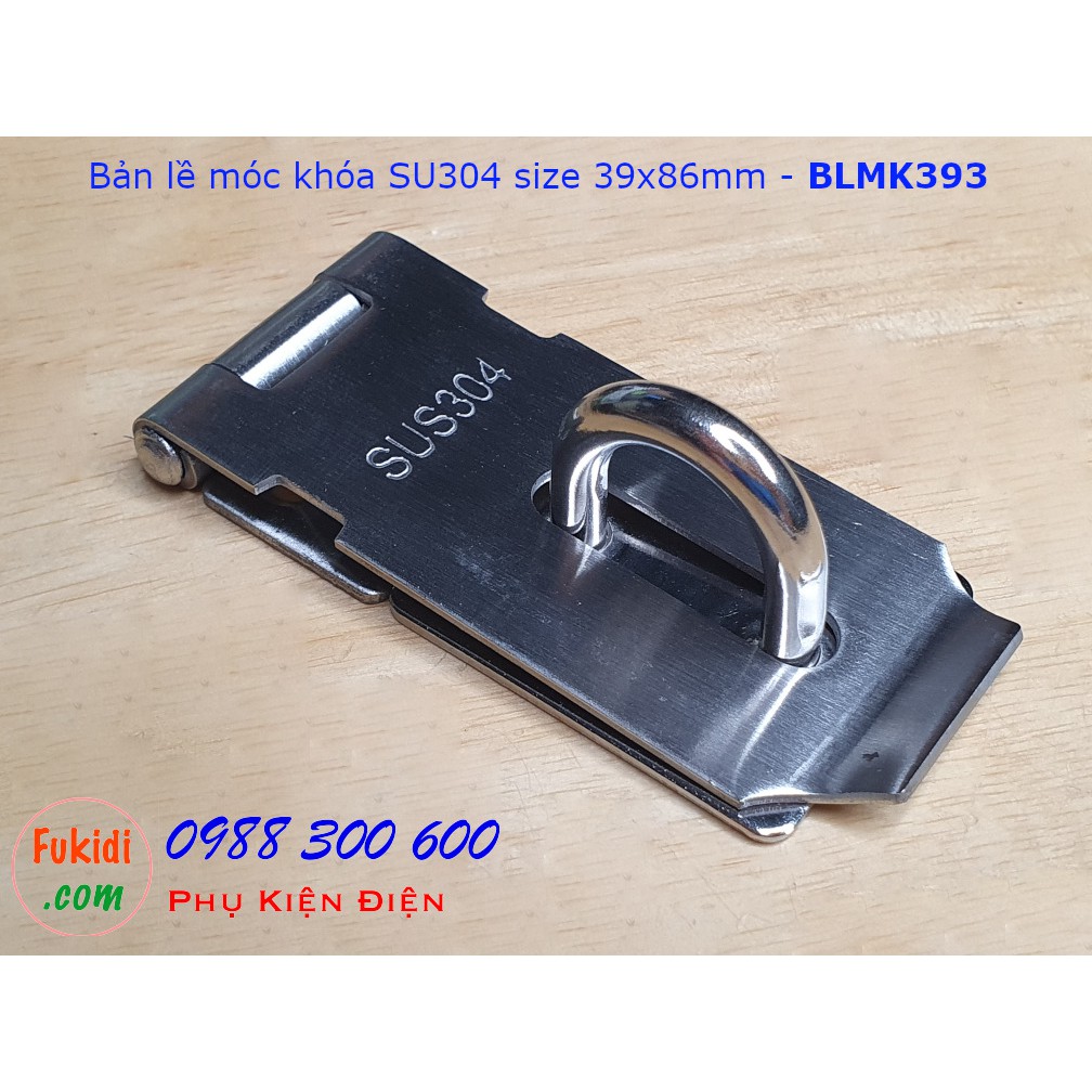Bản lề móc khóa SU304 bề rộng 39mm dài 86, 105 và 127mm - BLMK39x