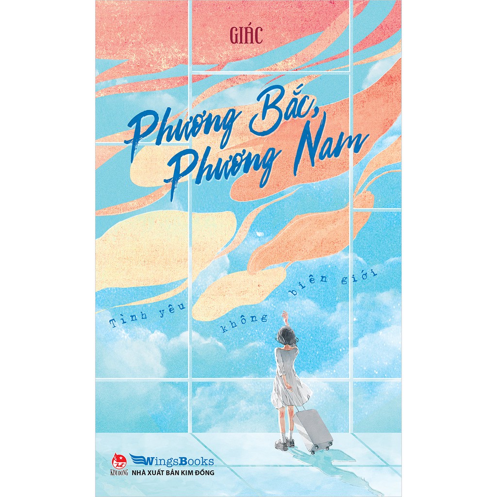 Sách - Phương bắc, phương Nam- Tình yêu không biên giới - Wings Books