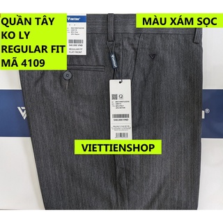 Quần tây việt tiến không ly