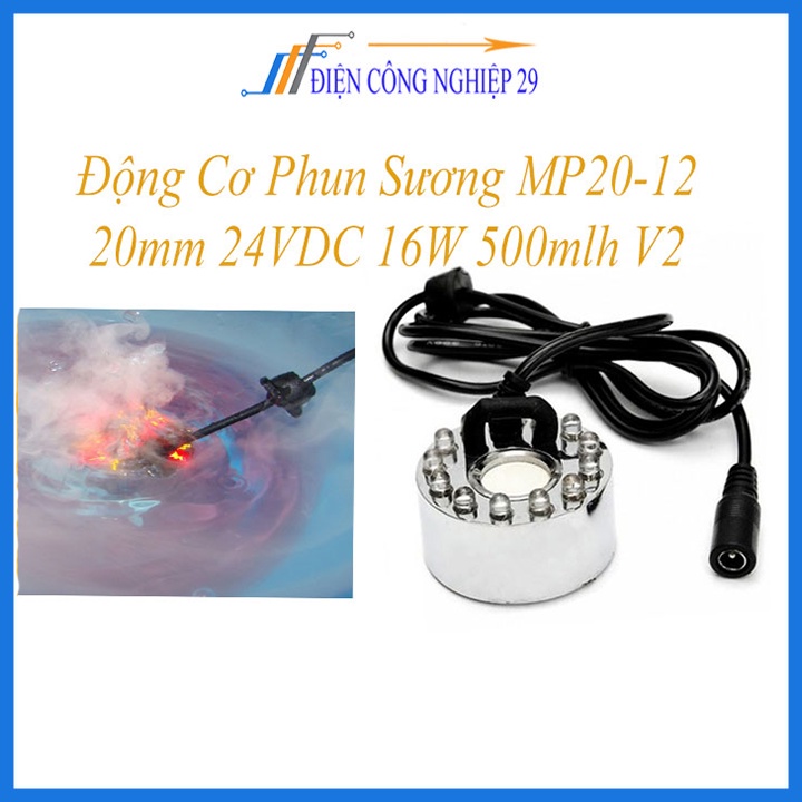 Động Cơ Phun Sương MP20-12 20mm 24VDC 16W 500mlh V2