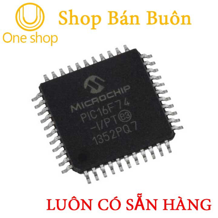 PIC16F74-I/PT TQFP-44 Chất Lượng