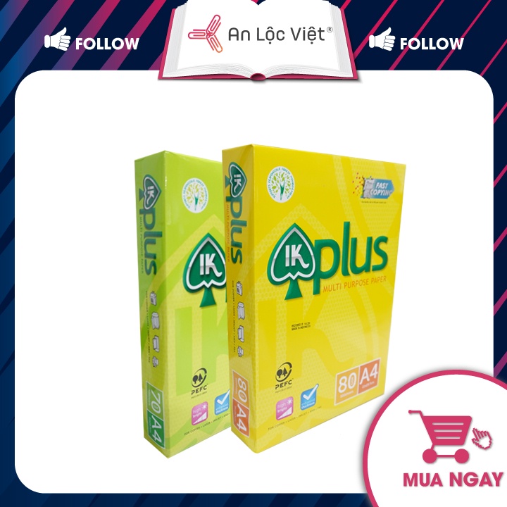 Giấy A4 IK Plus chính hãng định lượng 70 gsm - 80 gsm (500 tờ)