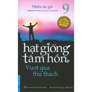 Sách - Hạt Giống Tâm Hồn - Tập 9: Vượt Qua Thử Thách