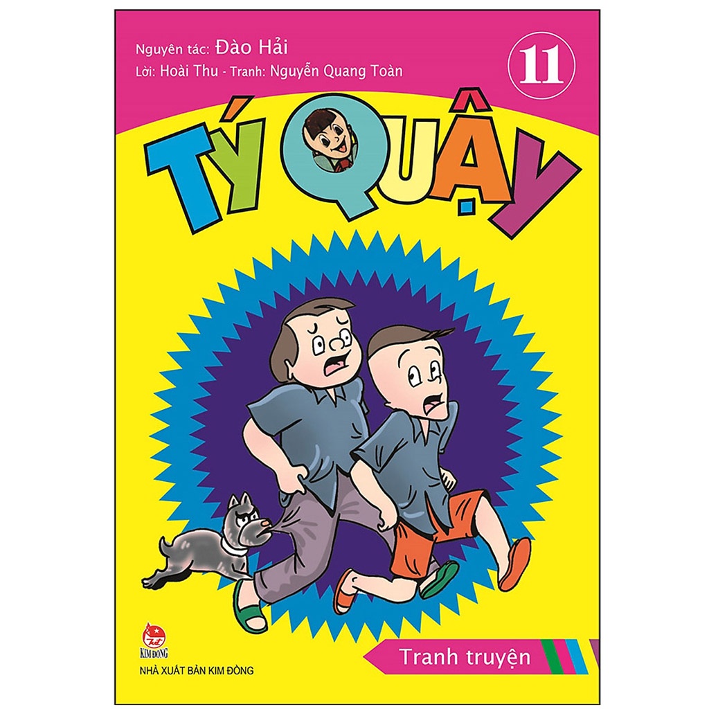 Truyện Lẻ - Tý Quậy  - Nhà Xuật Bản Kim Đồng