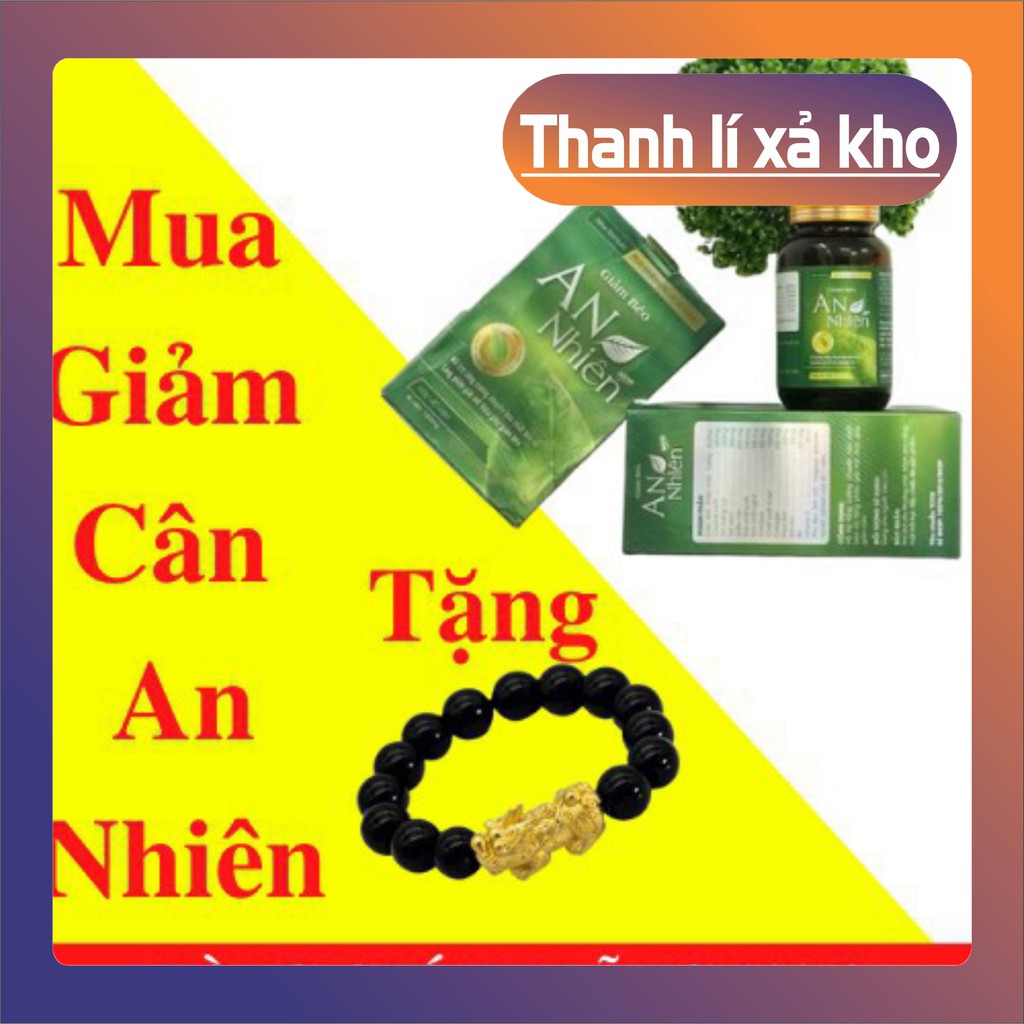 sale lỗ {{Khuyến Mãi}} Viên Uống Giảm Cân An Nhiên Tặng Kèm Vòng Tay Tỳ Hưu - ANN3  - Tặng Kèm Vòng Phong Thủy