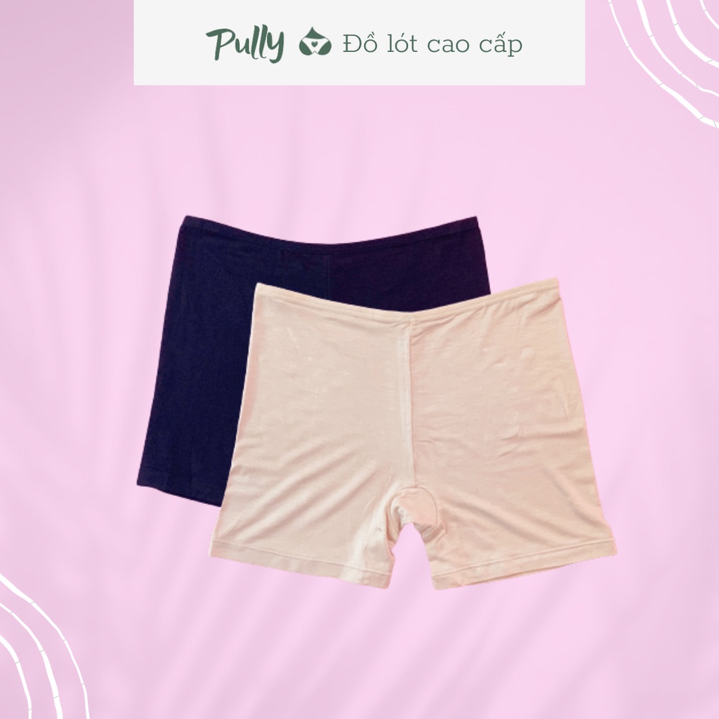 Quần lót nữ dạng đùi, quần chip nữ co giãn ôm mông mang bên trong váy - PULLY SHOP
