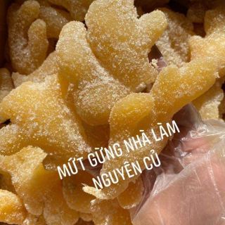 💥MỨT GỪNG NHÀ LÀM(Nguyên Củ)💥