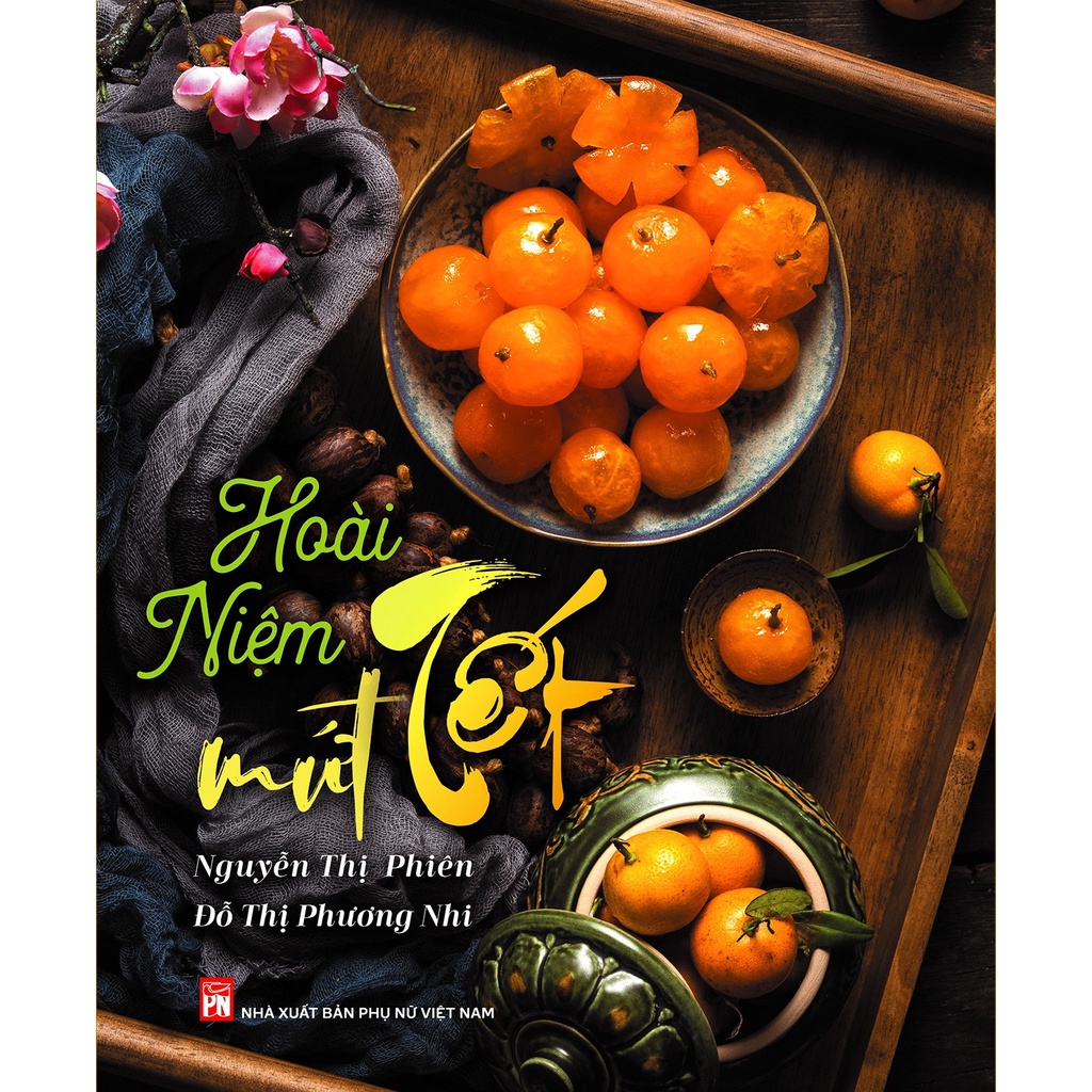 Sách Hoài Niệm Mứt Tết