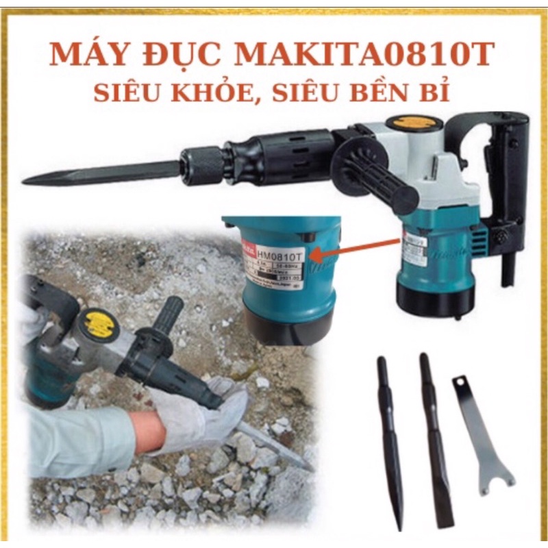 MÁY ĐỤC BÊ TÔNG MAKITA  - HM0810 - chuyên đục 17 ly