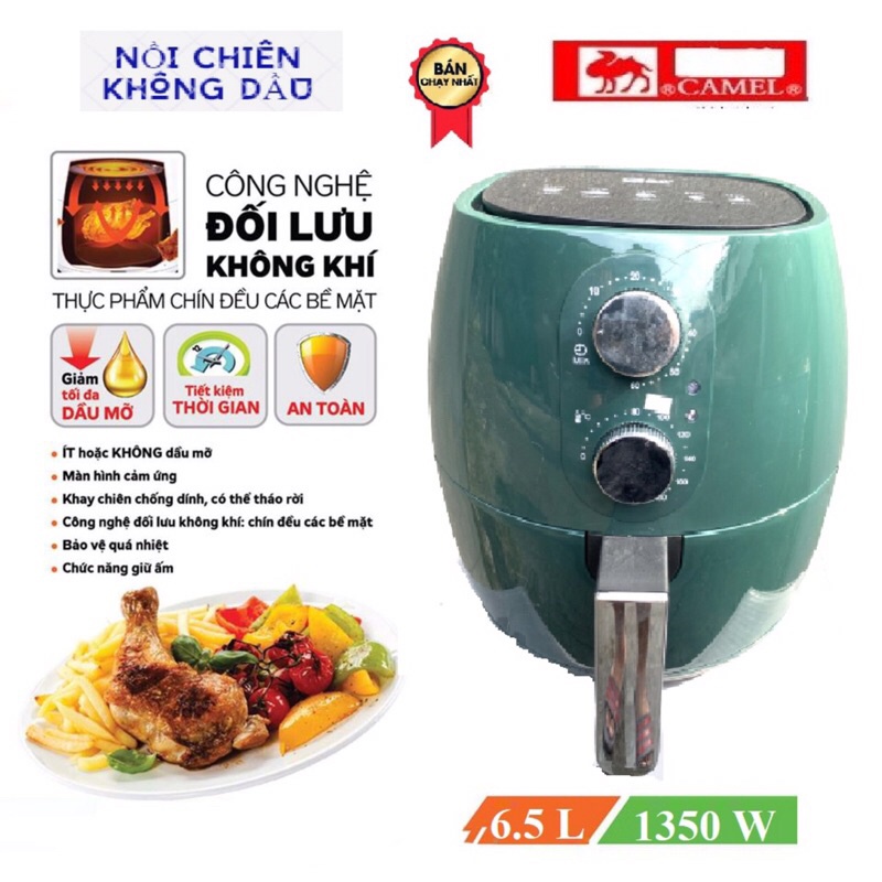 Nồi Chiên Không Dầu Camel 6,5 Lít Công Suất 1350w Siêu Tiện Ích