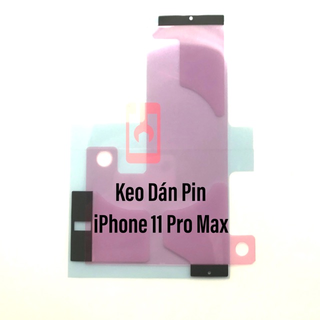 Keo Dán Pin i Phone 11 Pro Max
