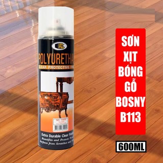 [CHAI XỊT SƠN BÓNG GỖ PU] Bosny Polyurethane 600ml